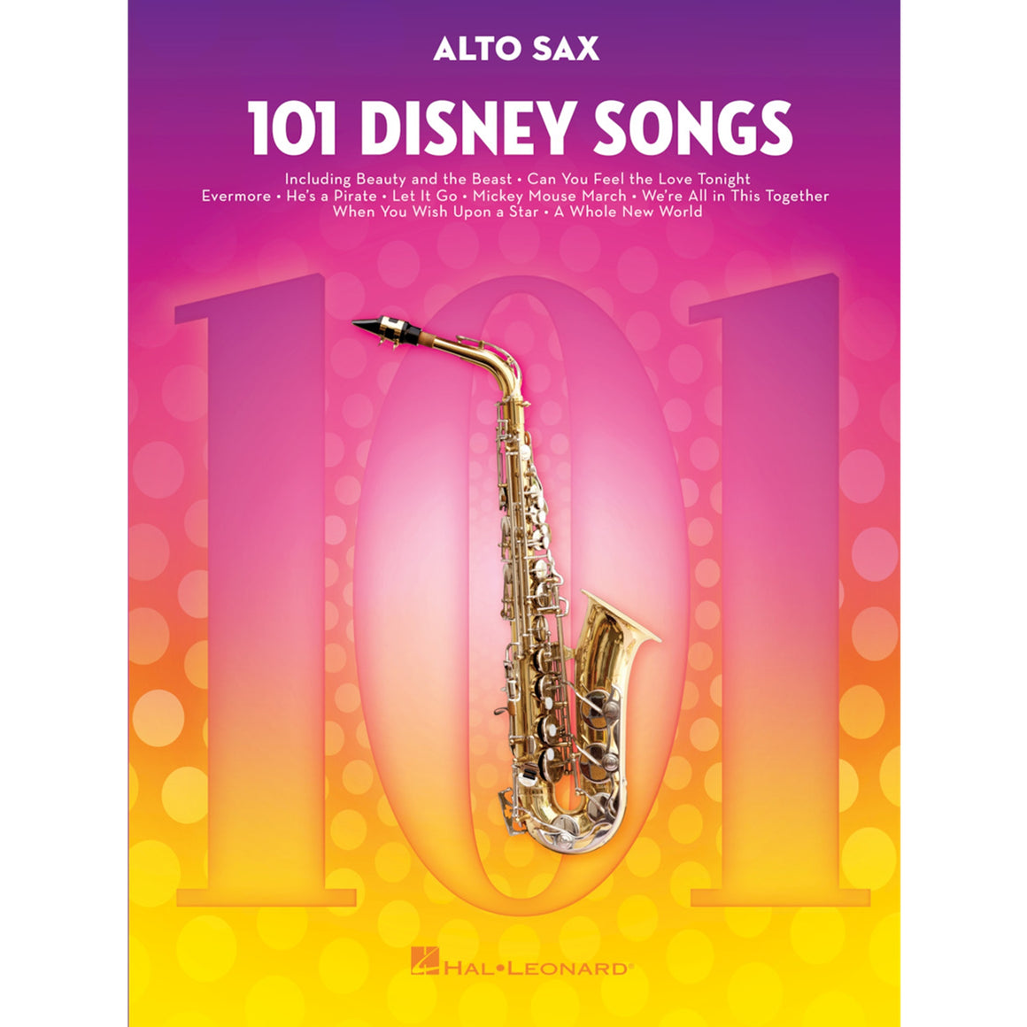 HAL LEONARD 244107 101 Disney Songs Alto Sax