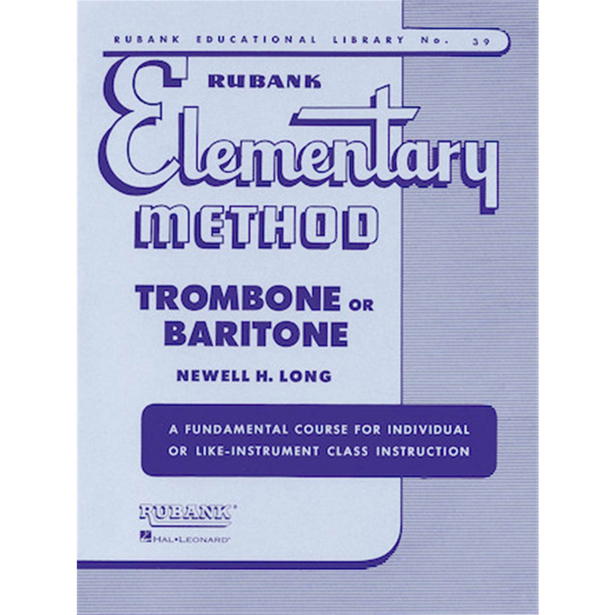 HAL LEONARD HL04470020 Rubank Elementary Method - Trombone or Baritone - Ray's Midbell Music
