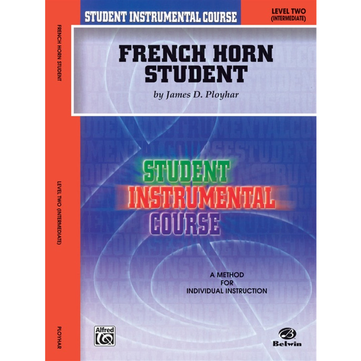 ALFRED BIC00251A Student Instrumental Course: French Horn Student, Level II [French Horn]