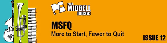 More to Start, Fewer to Quit Issue 12