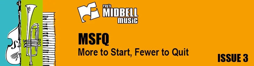 More to Start, Fewer to Quit Issue 3