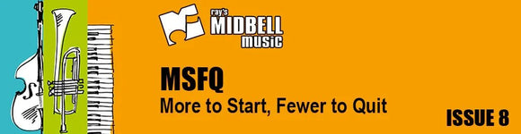 More to Start, Fewer to Quit Issue 8