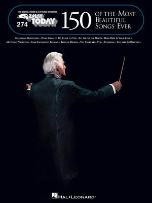 HAL LEONARD 00100224 One Hundred Fifty of the Most Beautiful Songs Ever - E-Z Play Today Volume 274 - Ray's Midbell Music
