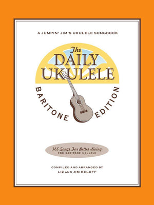 HAL LEONARD 00121280 The Daily Ukulele - Baritone Edition - Ray's Midbell Music