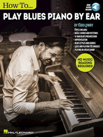 HAL LEONARD 00121704How to Play Blues Piano by Ear