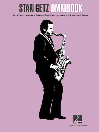 HAL LEONARD HL00130996 Stan Getz - Omnibook - for C Instruments