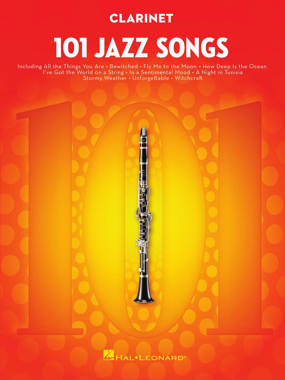 HAL LEONARD 00146364 101 Jazz Songs for Clarinet