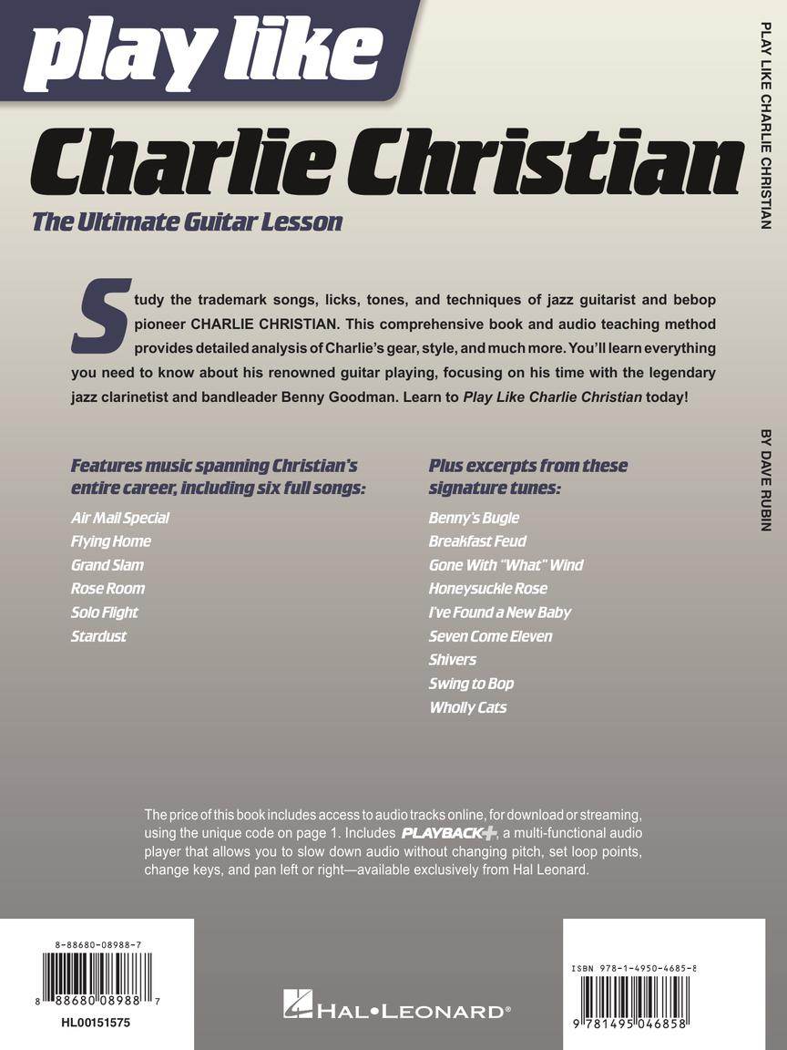 HAL LEONARD 00151575 Play like Charlie Christian - The Ultimate Guitar Lesson Book with Online Audio Tracks - Ray's Midbell Music