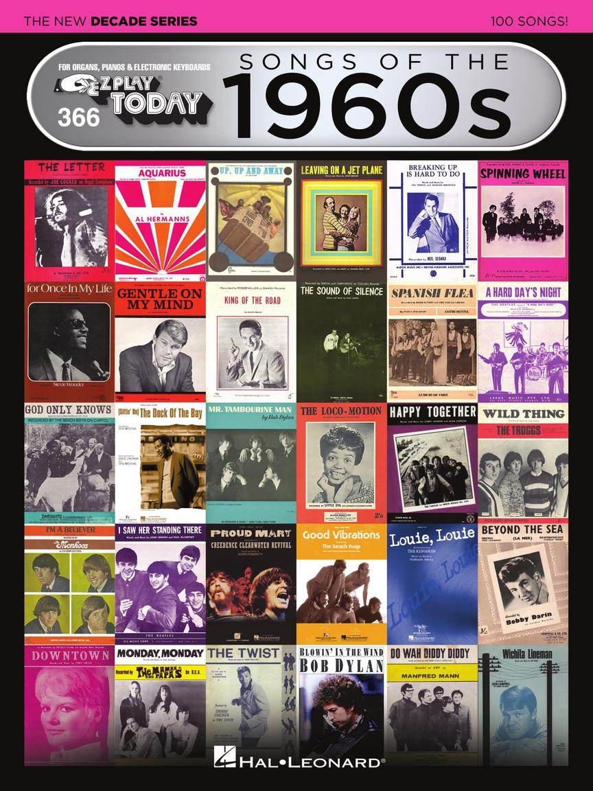 HAL LEONARD 00159572 Songs of the 1960s - The New Decade Series - E-Z Play Today Volume 366 - Ray's Midbell Music
