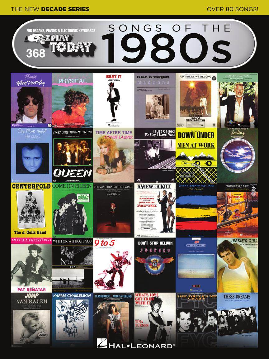 HAL LEONARD 00159574 Songs of the 1980s - The New Decade Series - E-Z Play Today Volume 368 - Ray's Midbell Music