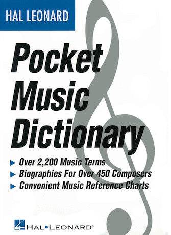 HAL LEONARD 00183006 The Hal Leonard Pocket Music Dictionary - Ray's Midbell Music