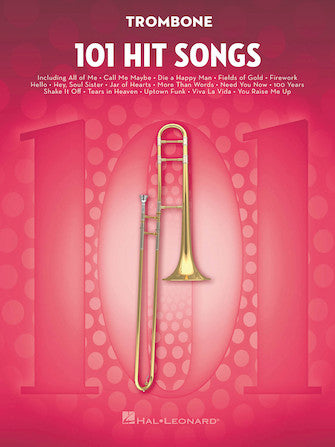 HAL LEONARD HL00197187 101 Hit Songs for Trombone