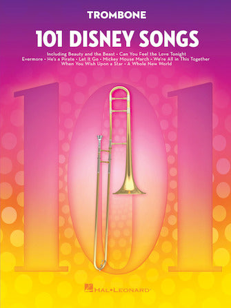 HAL LEONARD HL00244120 101 Disney Songs Trombone