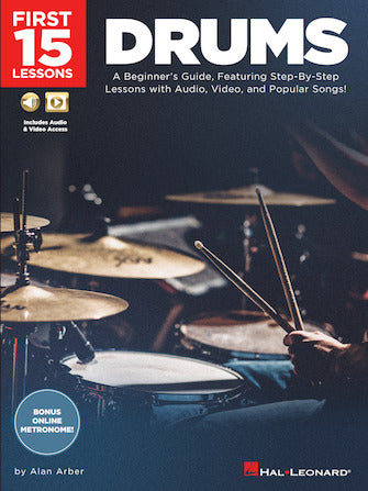 HAL LEONARD 00244591 First 15 Lessons - Drums