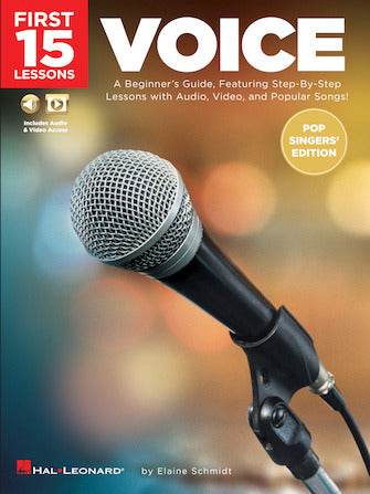 HAL LEONARD HL00254122 First 15 Lessons ? Voice (Pop Singers' Edition) - Ray's Midbell Music