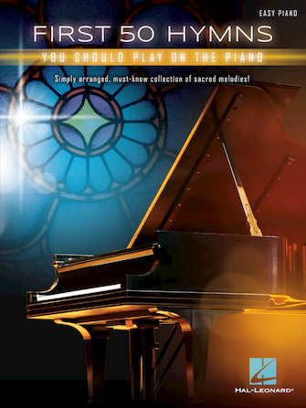 HAL LEONARD HL00275199 First 50 Hymns You Should Play on Piano