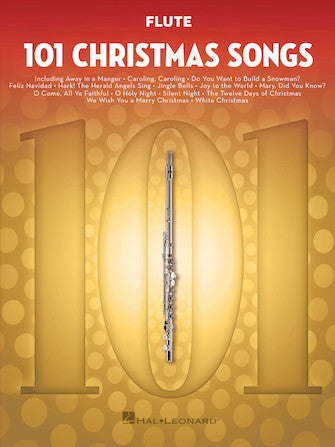 HAL LEONARD 00278637 101 Christmas Songs Flute