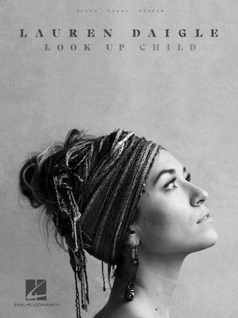 HAL LEONARD 00284958 Lauren Daigle Look Up Child PVG - Ray's Midbell Music