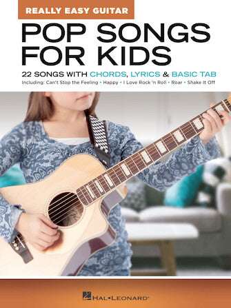 HAL LEONARD HL00286698 Pop Songs for Kids ? Really Easy Guitar Series