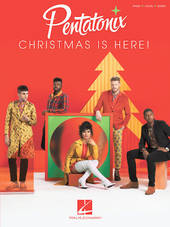 HAL LEONARD 00288057 Pentatonix - Christmas Is Here!