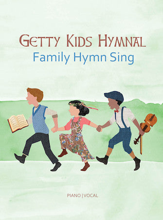 HAL LEONARD 00288094 Getty Kids Hymnal - Family Hymn Sing