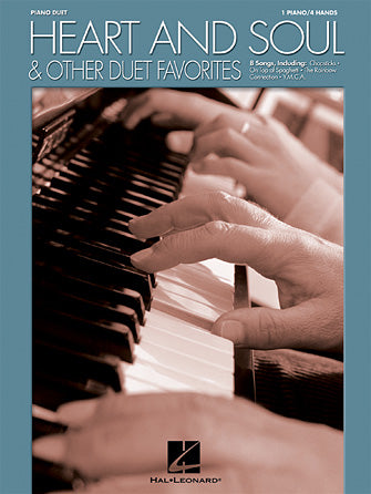 HAL LEONARD 00290541 Heart and Soul & Other Duet Favorites - One Piano, Four Hands