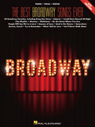 HAL LEONARD 00291992 The Best Broadway Songs Ever - 6th Edition