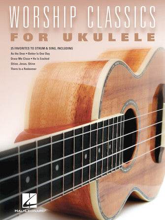 HAL LEONARD 00293557 Worship Classics for Ukulele - Ray's Midbell Music