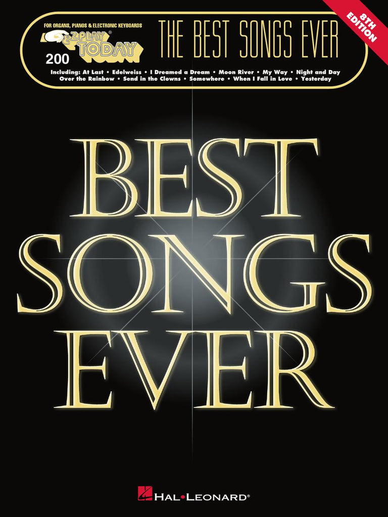 HAL LEONARD 00295070 The Best Songs Ever - 8th Edition - E-Z Play Today Volume 200