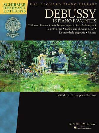 G.schirmer 00297117 Debussy - 16 Piano Favorites - Ray's Midbell Music