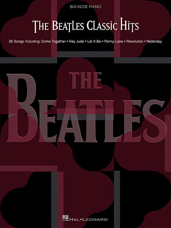 HAL LEONARD 00306392 The Beatles Classic Hits