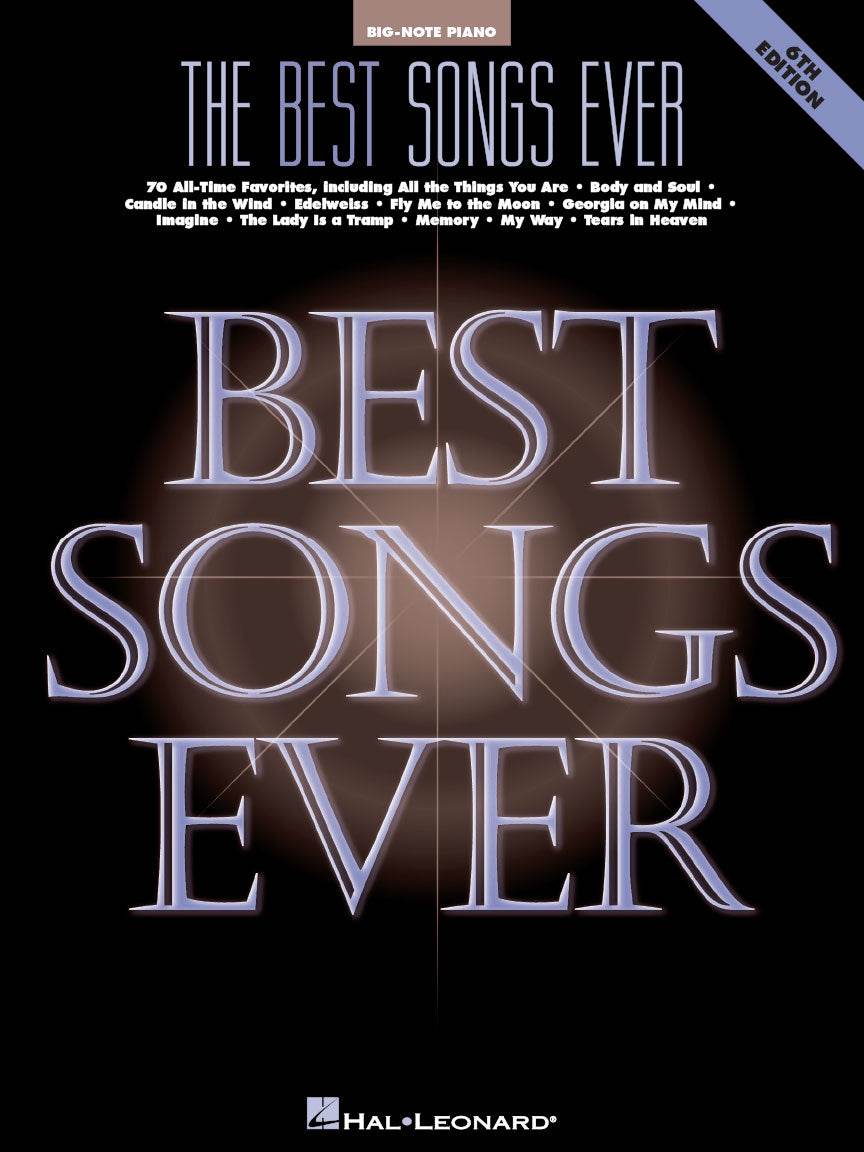 HAL LEONARD 00310425 The Best Songs Ever - 6th Edition Big Note - Ray's Midbell Music