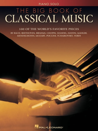 HAL LEONARD 00310508 The Big Book of Classical Music