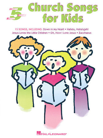 HAL LEONARD 00310613 Church Songs for Kids - Five-Finger Piano