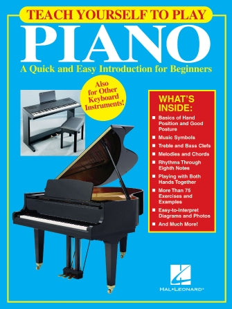 HAL LEONARD 00311085 Teach Yourself to Play Piano