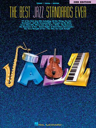 HAL LEONARD 00311641 The Best Jazz Standards Ever - 3rd Edition - Ray's Midbell Music