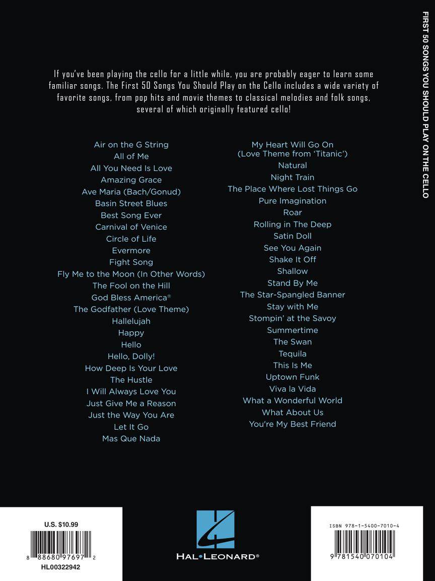 HAL LEONARD 00322942 First 50 Songs You Should Play on Cello - A Must-Have Collection of Well-Known Songs, Including Many - Ray's Midbell Music