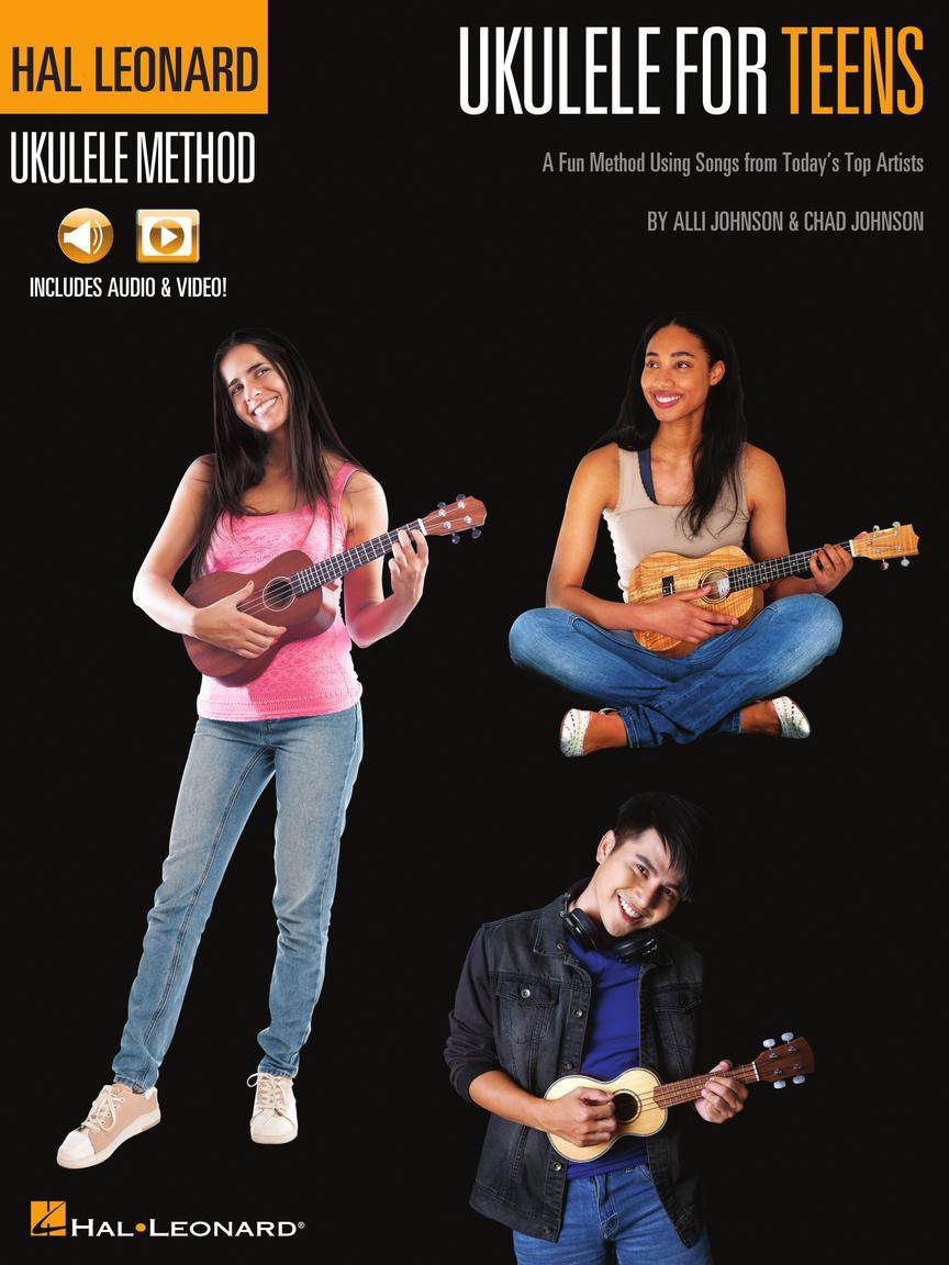 HAL LEONARD 00337902 Hal Leonard Ukulele for Teens Method - A Fun Method Using Songs from Today's Top Artists - Ray's Midbell Music