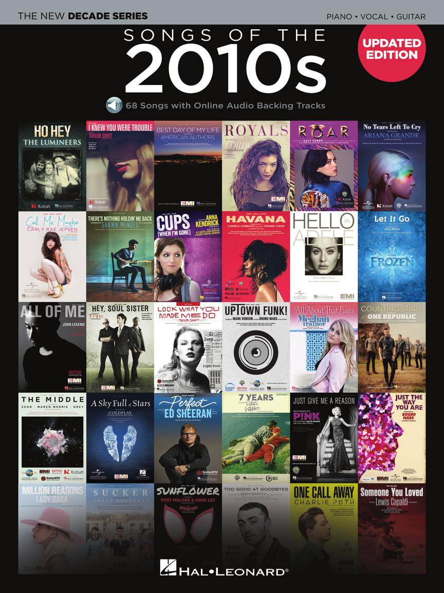 HAL LEONARD 00338996 Songs of the 2010s - Updated Edition - Ray's Midbell Music