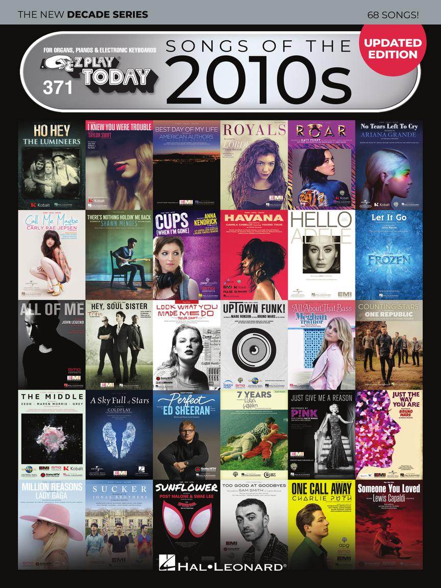 HAL LEONARD 00339094 Songs of the 2010s: The New Decade Series - Updated Edition - E-Z Play Today #371 - Ray's Midbell Music