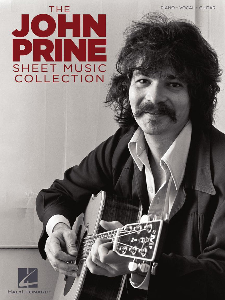 HAL LEONARD 00350003 The John Prine Sheet Music Collection