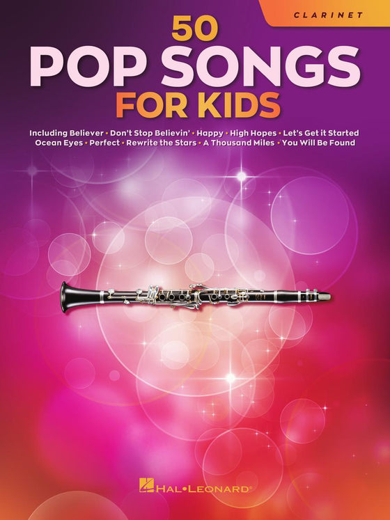 HAL LEONARD 00350959 50 Pop Songs for Kids - for Clarinet