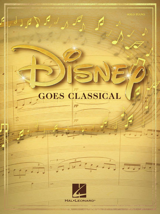 HAL LEONARD 00354996 Disney Goes Classical