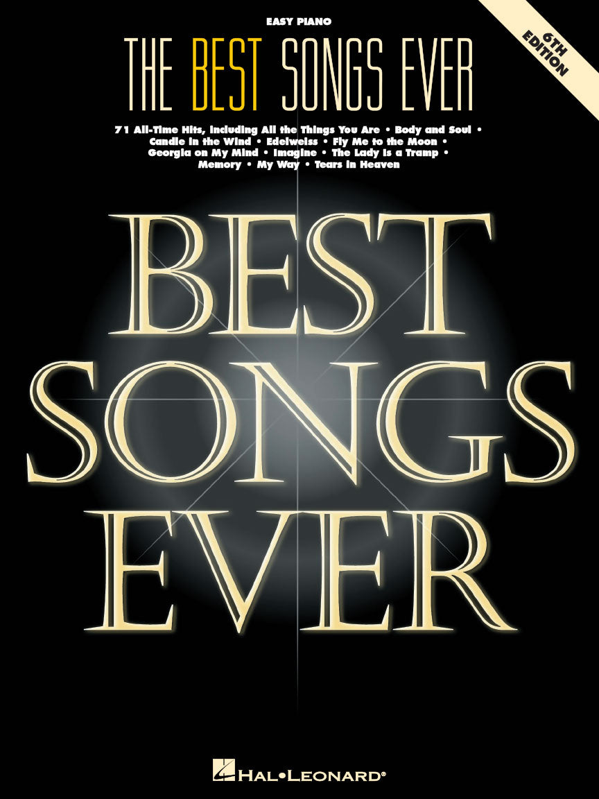 HAL LEONARD 00359223 The Best Songs Ever - 6th Edition