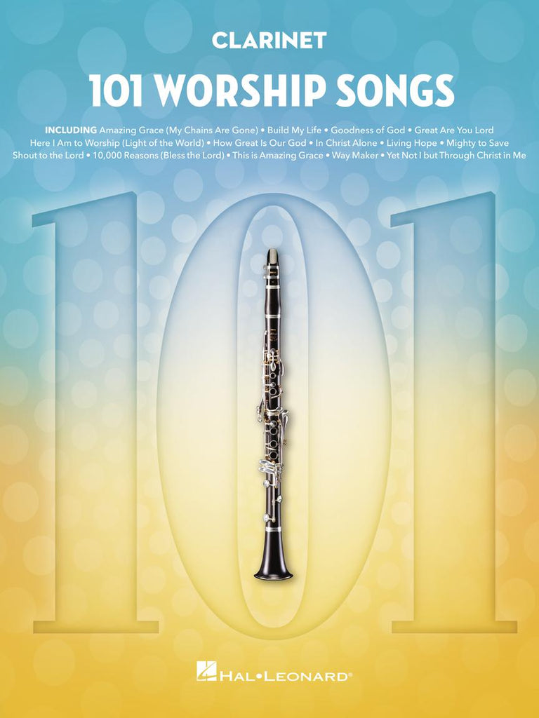 HAL LEONARD 00360030 101 Worship Songs for Clarinet