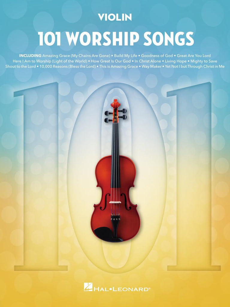 HAL LEONARD 00360036 101 Worship Songs for Violin