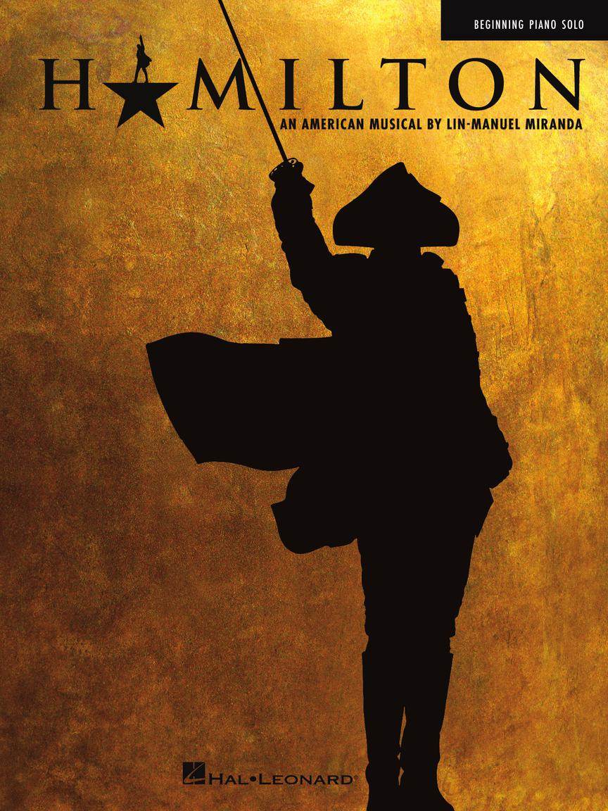 HAL LEONARD 00362576 Hamilton - Beginning Piano Solo - Ray's Midbell Music