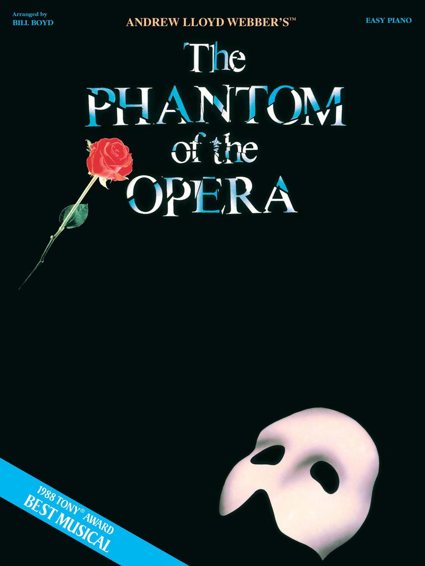 HAL LEONARD 00366003 Phantom of the Opera Easy Piano Vocal Selections