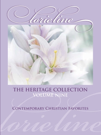 HAL LEONARD 00366294 Lorie Line - The Heritage Collection, Volume 9 - Contemporary Christian Favorites