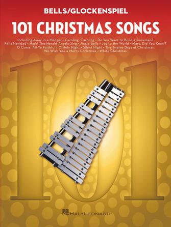 HAL LEONARD 00367549 101 Christmas Songs Bells/Glockenspiel